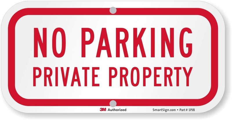 SmartSign - K-4232-EG-06x12-D5 "No Parking - Private Property" Sign | 6" x 12" 3M Engineer Grade Reflective Aluminum - Image 1